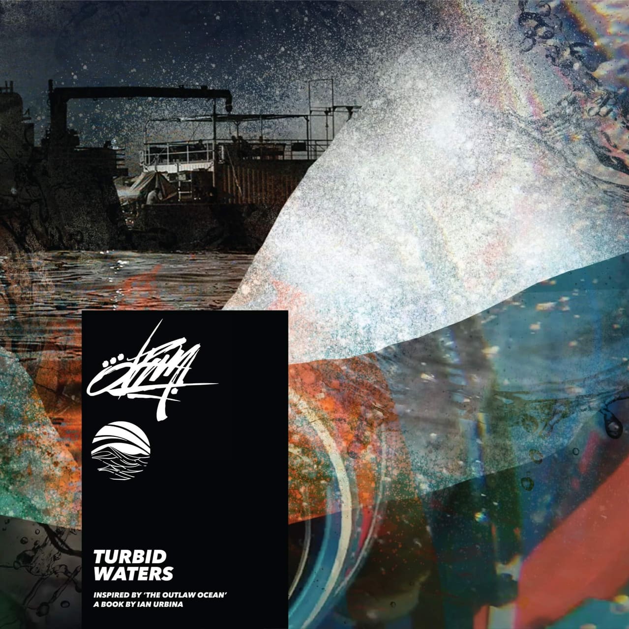 Turbid Waters by DRWN. for The Outlaw Ocean Music Project