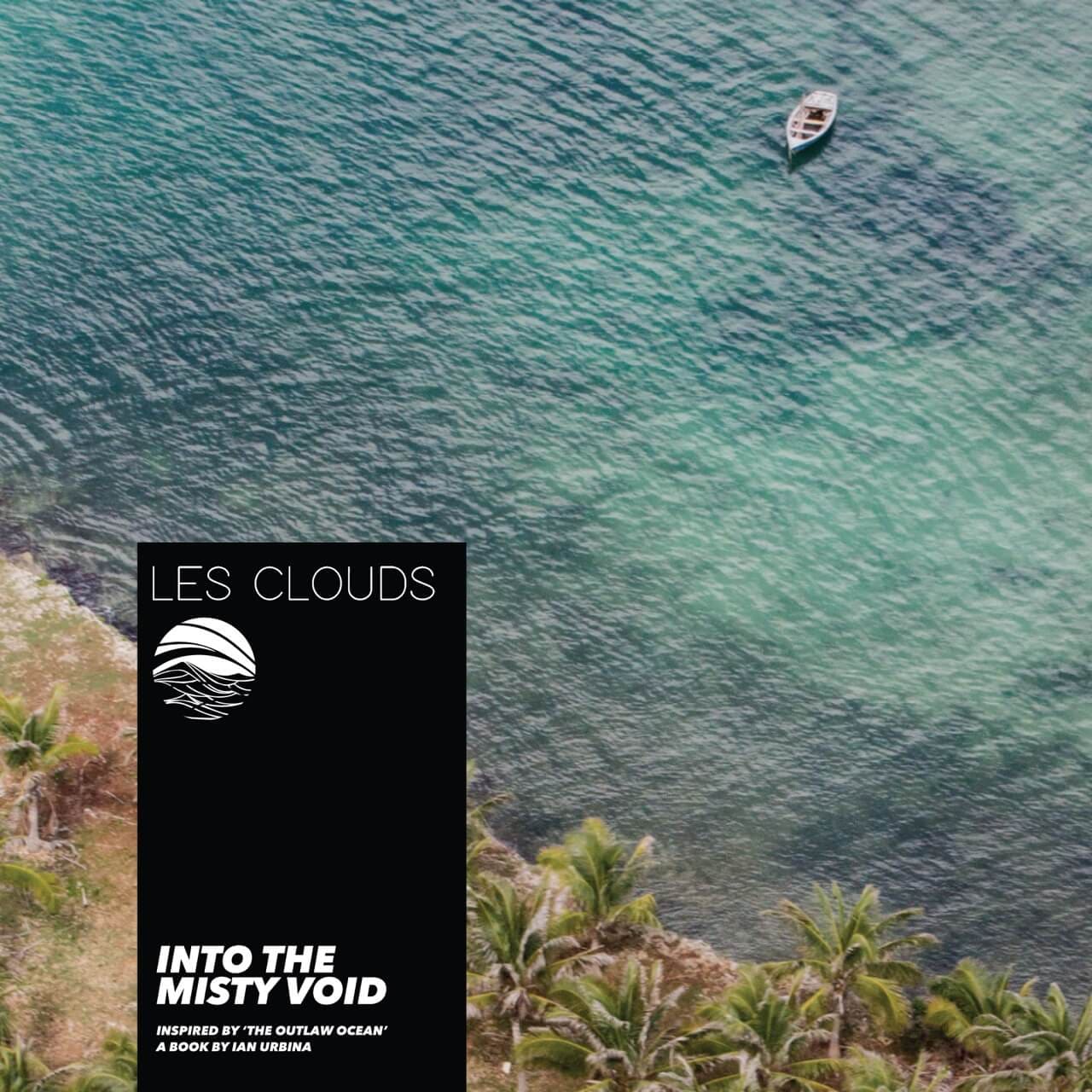 Into the Misty Void by Les Clouds for The Outlaw Ocean Music Project