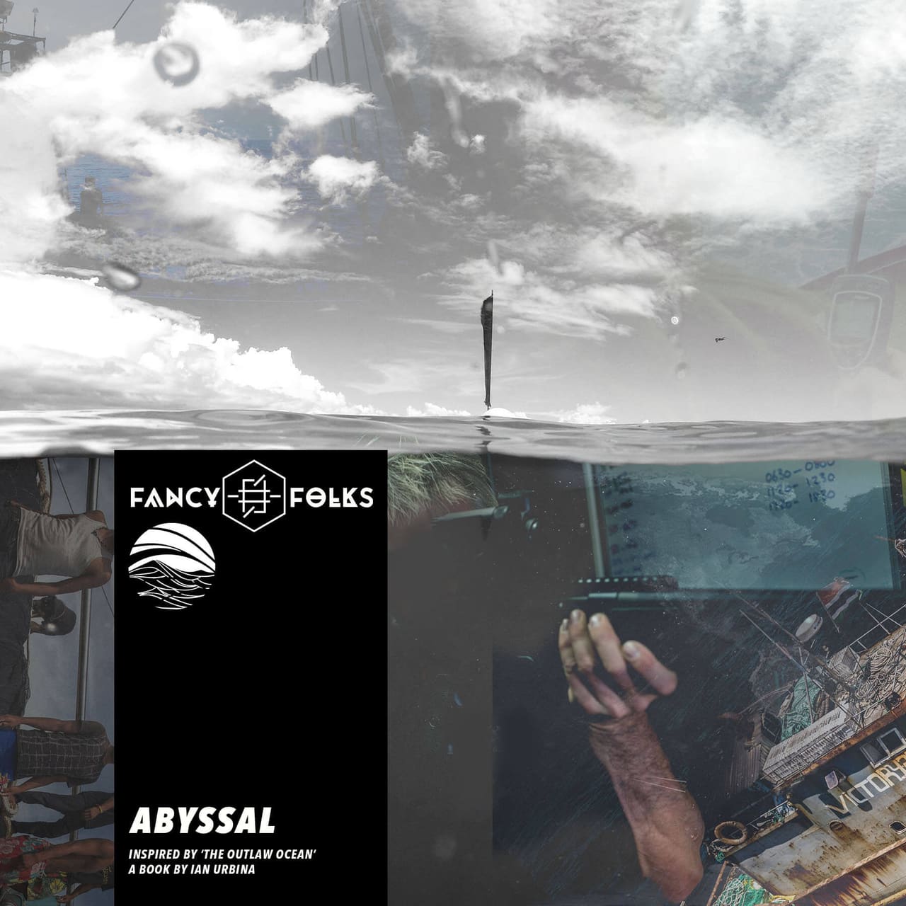 Abyssal by Fancy Folks for The Outlaw Ocean Music Project