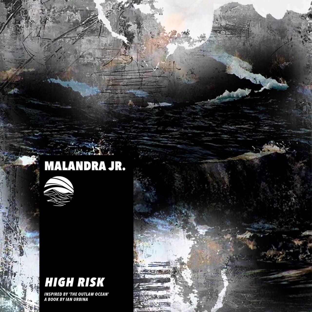 HIGH-RISK by Malandra Jr. for The Outlaw Ocean Music Project