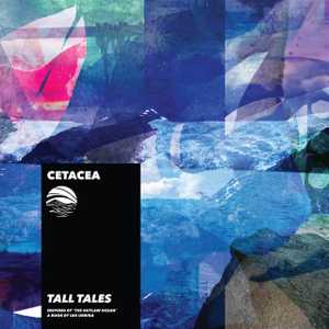 Tall Tales by Cetacea