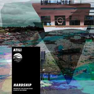 Hardship by ATILI