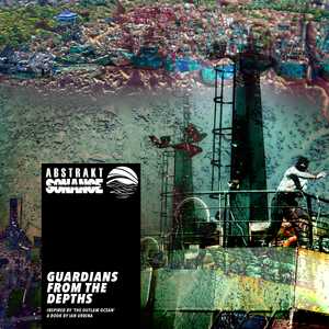 Guardians from the Depths by Abstrakt Sonance
